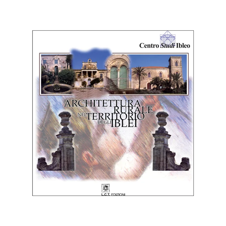 Architettura rurale nel territorio degli Iblei